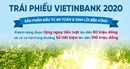 Trái phiếu VietinBank năm 2020: Sản phẩm đầu tư an toàn - sinh lời bền vững Trái phiếu VietinBank năm 2020: Sản phẩm đầu tư an toàn - sinh lời bền vững