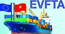 Những lưu ý để được hưởng ưu đãi về thuế xuất khẩu trong EVFTA Những lưu ý để được hưởng ưu đãi về thuế xuất khẩu trong EVFTA