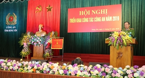 Thứ trưởng Lê Quý Vương dự triển khai công tác năm 2019 của Công an Hưng Yên