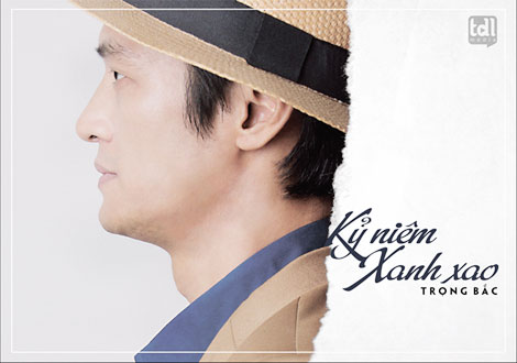Trọng Bắc ra mắt Album “Kỷ niệm xanh xao”