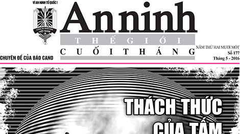 Đón đọc Chuyên đề An ninh thế giới cuối tháng số 177