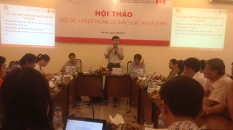 Dự thảo Luật Phí và lệ phí: Khắc phục tình trạng thu phí tuỳ tiện