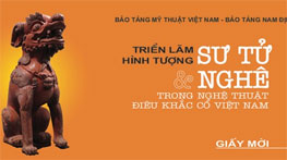 Hình tượng Sư tử và Nghê trong nghệ thuật điêu khắc cổ Việt Nam