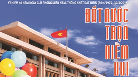 Báo CAND Số đặc biệt kỷ niệm 40 năm Giải phóng miền Nam, thống nhất đất nước