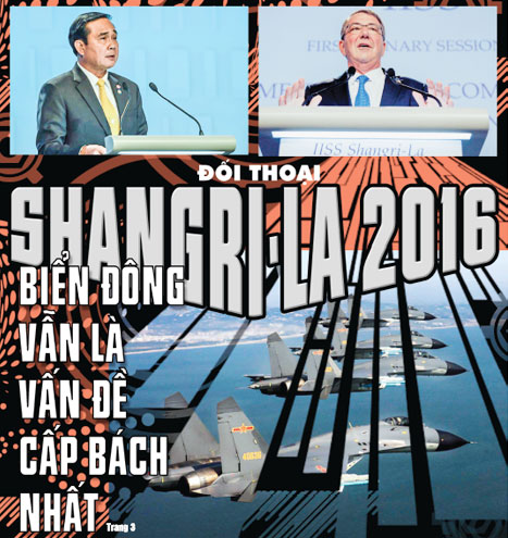Đối thoại Shangri-La 2016: Biển đông vẫn là vấn đề cấp bách nhất