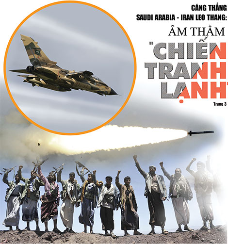 Căng thẳng Saudi Arabia – Iran leo thang: Âm thầm “chiến tranh lạnh”