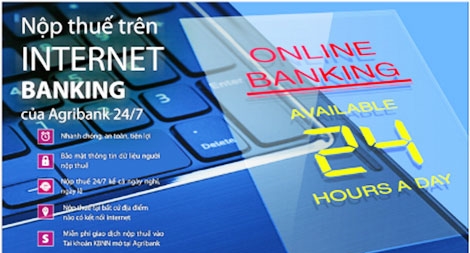 Nộp thuế điện tử 24/7: Agribank hỗ trợ tối đa người nộp thuế
