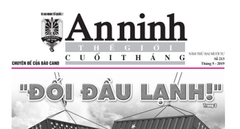 Đón đọc báo ANTG Cuối tháng số 213