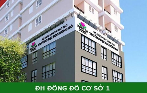 Ai chống lưng cho Đại học Đông Đô đào tạo văn bằng 2 không phép?