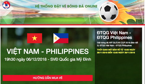 Những điều cần lưu ý khi mua vé online trận Việt Nam - Philippines