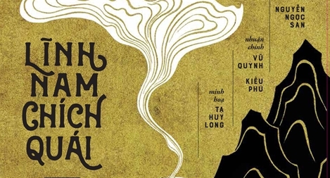 Giới thiệu danh tác “Lĩnh Nam chích quái” ấn bản bìa da