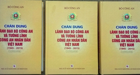 Xuất bản bộ sách “Chân dung lãnh đạo Bộ Công an và tướng lĩnh CAND Việt Nam"
