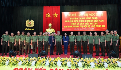 Bảo đảm An ninh Chính trị Nội bộ, góp phần quan trọng bảo vệ an ninh quốc gia