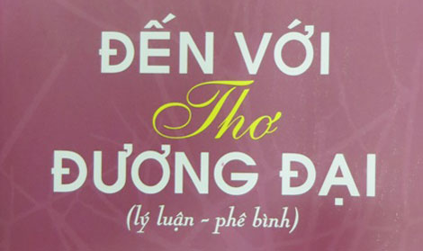 Hà Quảng: “Đến với thơ đương đại” 