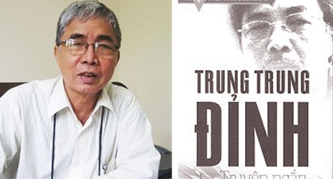 Nhà văn Trung Trung Đỉnh: Phải viết tiếp cuộc đời còn dang dở…