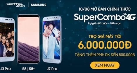Viettel – Samsung hợp tác tung “SuperCombo4G”
