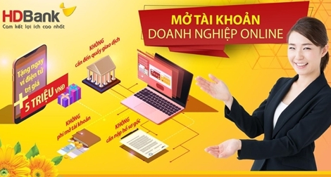 HDBank tiên phong triển khai mở tài khoản doanh nghiệp online