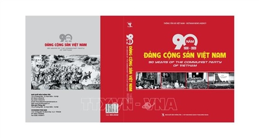 Ra mắt sách ảnh "90 năm Đảng Cộng sản Việt Nam (1930-2020)"