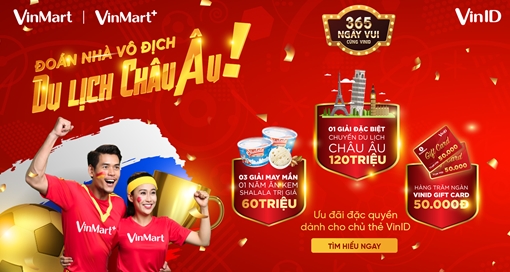 VinID tặng chuyến du lịch Châu Âu, ưu đãi 65% Vinpearl trong tháng 7