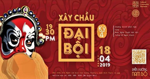 “Diễn xướng Nam Bộ” kể câu chuyện “Xây chầu Đại Bội”