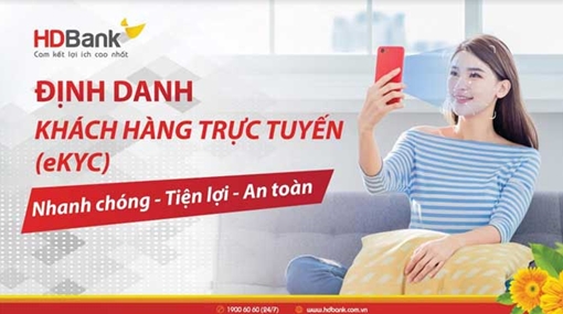 HDBank triển khai giải pháp định danh khách hàng trực tuyến eKYC