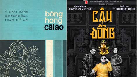 Thiền sư Thích Nhất Hạnh có liên quan đến hai tác phẩm nổi tiếng?