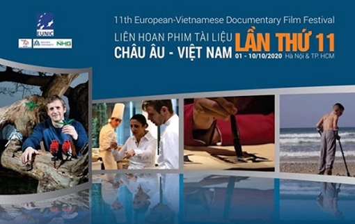 Liên hoan phim Tài liệu châu Âu - Việt Nam lần thứ XI: Điểm hẹn kết nối các nền văn hoá