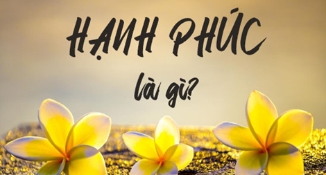 Làm thế nào để tìm thấy hạnh phúc trong cuộc sống hàng ngày của chúng ta?
