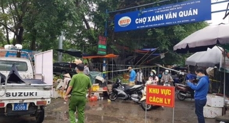 Chợ Xanh Văn Quán bị phong toả do có ca dương tính SARS-CoV-2